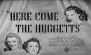 Here Come The Huggetts